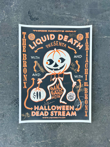 The Bronx and Mariachi el Bronx Halloween Deadstream glow in the dark show poster (signed by the band).