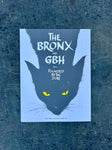 Bronx/GBH london show poster 2016